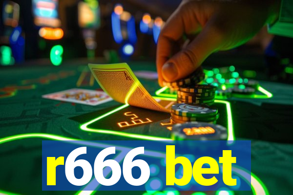 r666 bet